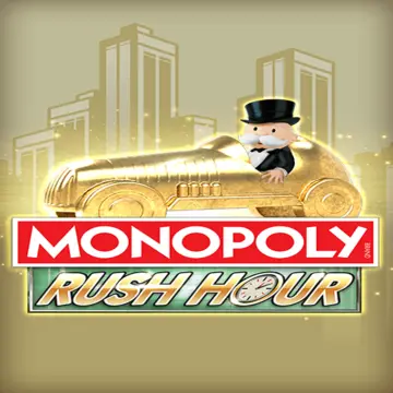 Bigtime : MONOPOLY Rush Hour - RICHES138